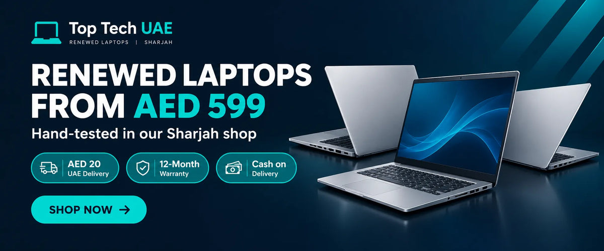 Renewed laptops from AED 599 - Top Tech UAE